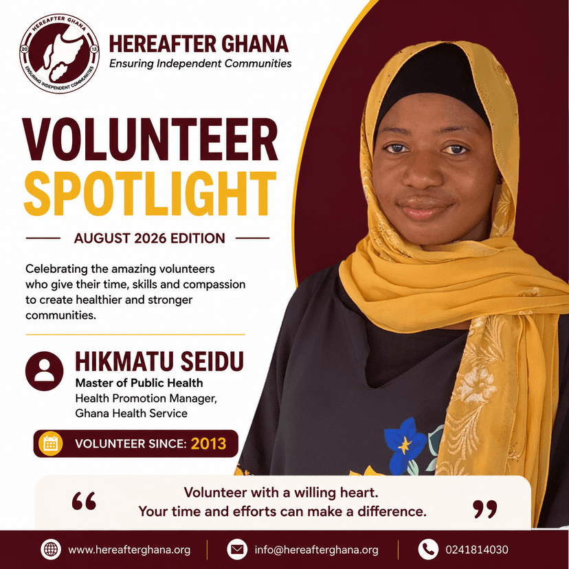 Volunteer Spotlight | August 2026 - Celebrating Hikmatu Seidu